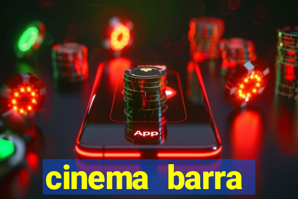 cinema barra shopping sul